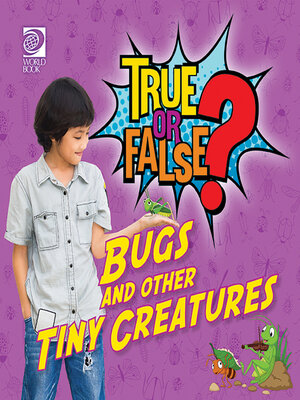 cover image of Bugs and other Tiny Creatures